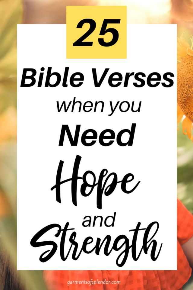 25 Bible Verses About Hope and Strength