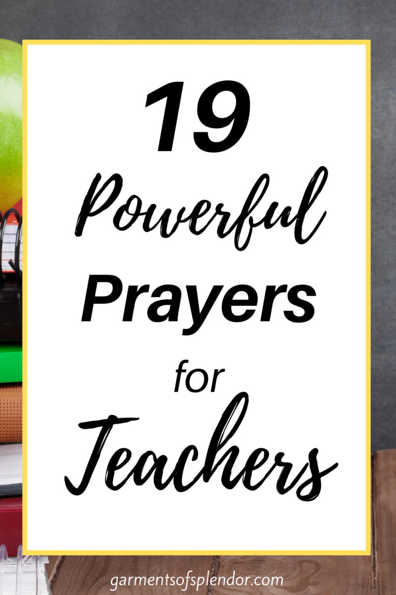 19 Powerful Prayers for Teachers (with Free Printable)