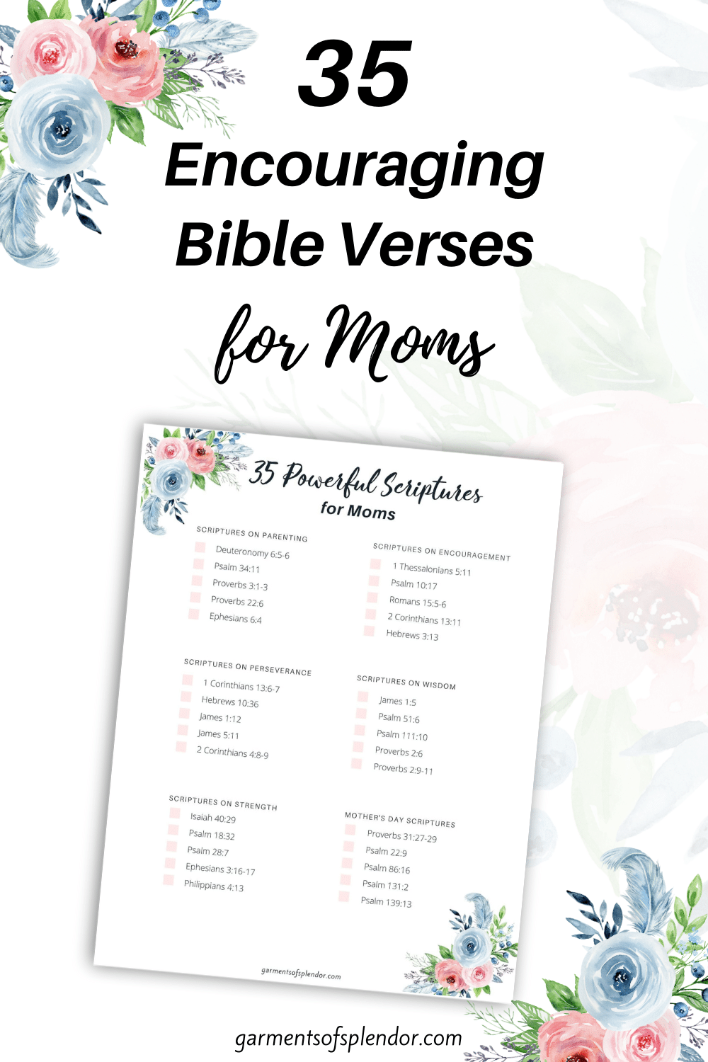 65 Encouraging Verses for Moms (with Free Printables)